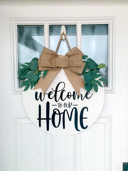 Welcome to our Home - White