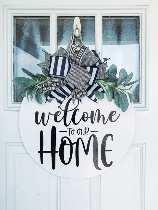 Welcome to our Home - White