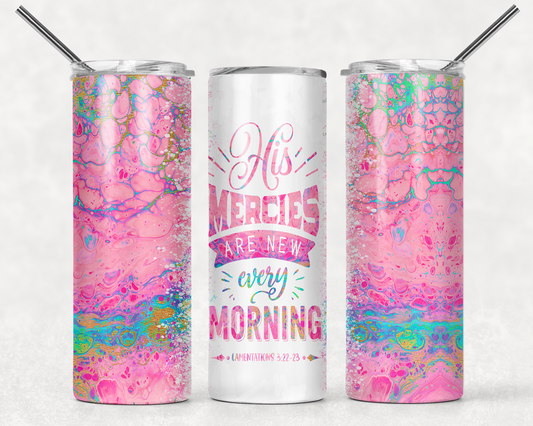 20oz Tumbler - His Mercies