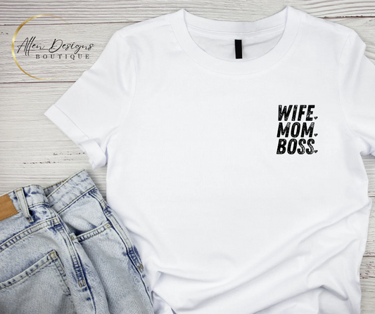 Wife, Mom, Boss Pocket size